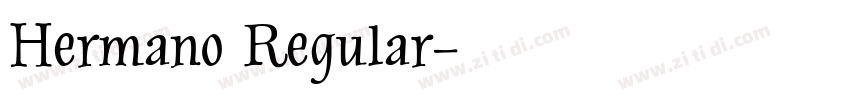 Hermano Regular字体转换